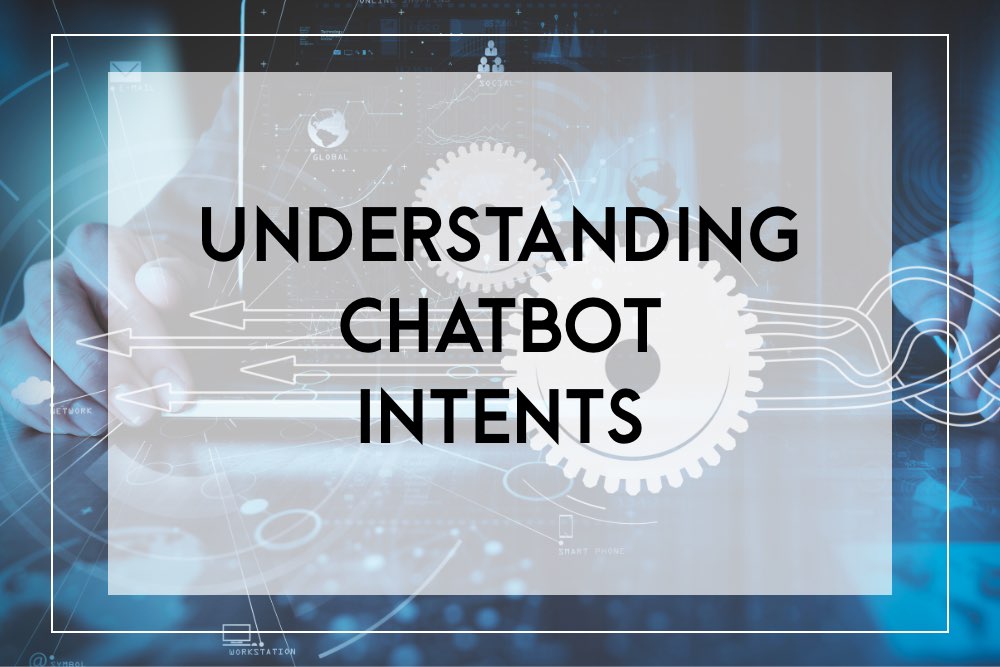 chatbot intents