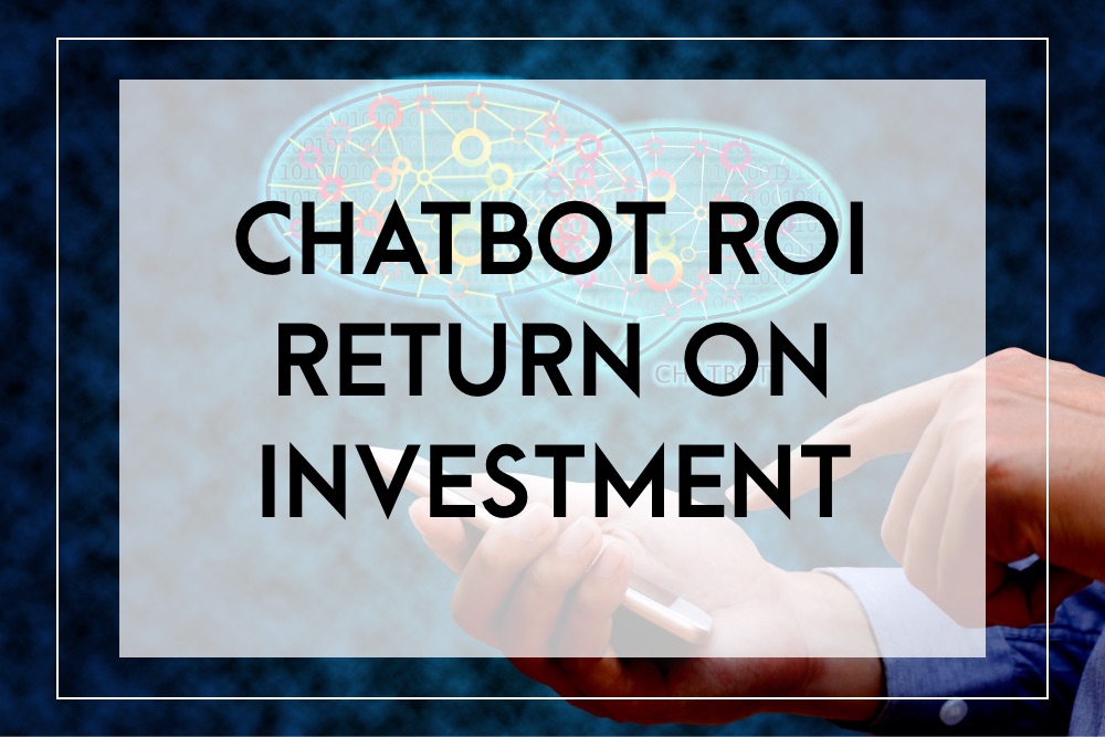 chatbot roi