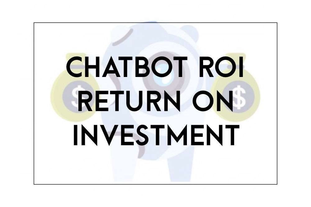 chatbot ROI