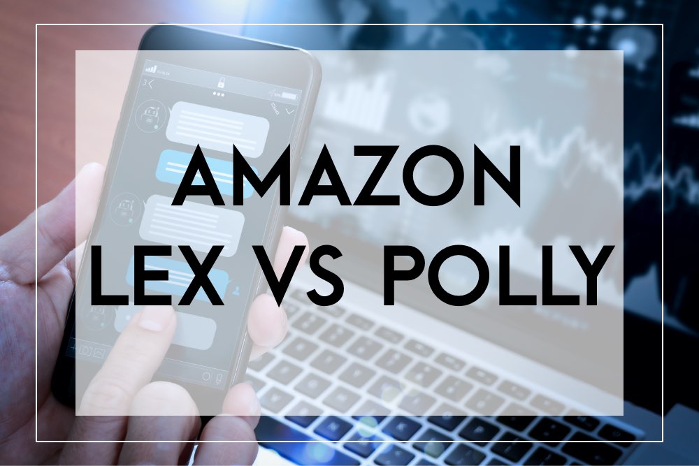 Difference between amazon lex vs polly