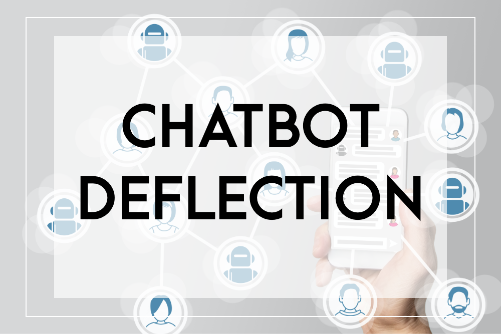 Chatbot deflection rates